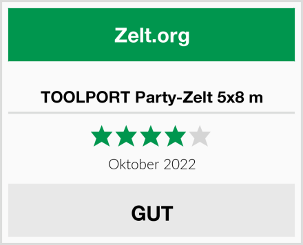  TOOLPORT Party-Zelt 5x8 m Test