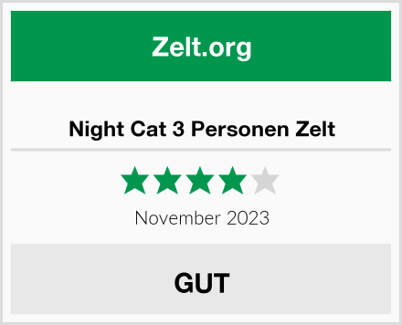  Night Cat 3 Personen Zelt Test