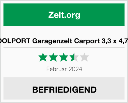  TOOLPORT Garagenzelt Carport 3,3 x 4,7 m Test
