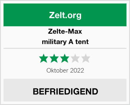 Zelte-Max military A tent Test