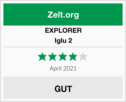 EXPLORER Iglu 2 Test